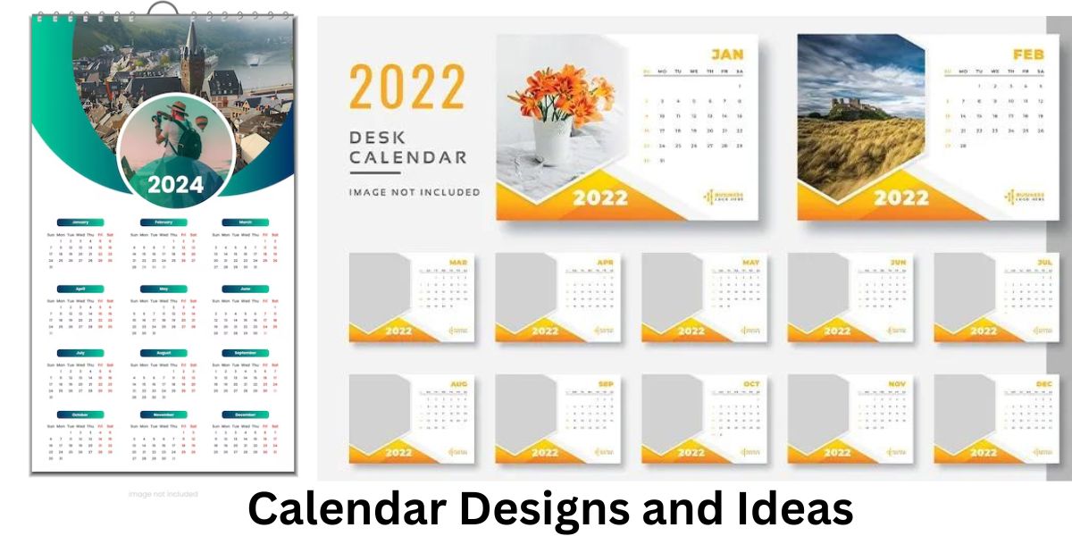 Calendar Designs and Ideas